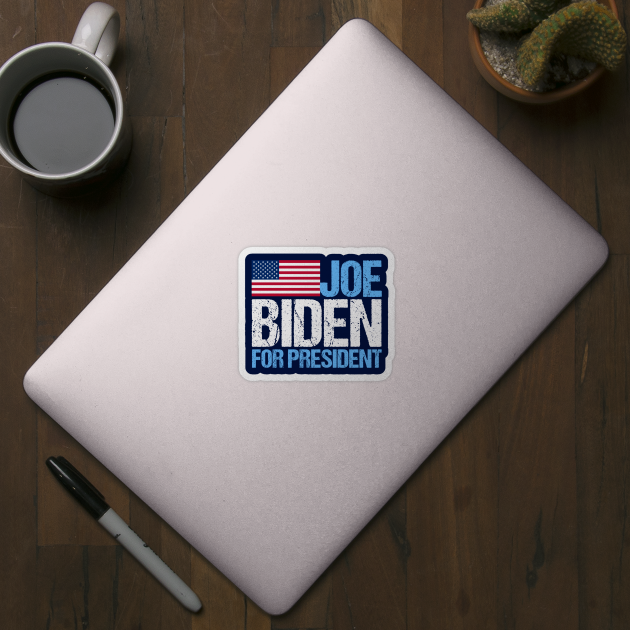 Joe Biden For President by epiclovedesigns